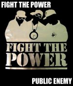 silhouette of Terminator X and Flava Flav and Chuck D from Pubic Enemy with words FIGHT THE PO...jpg
